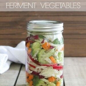 How to ferment vegetables