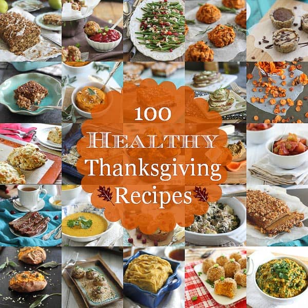 100 Healthy Thanksgiving Recipes