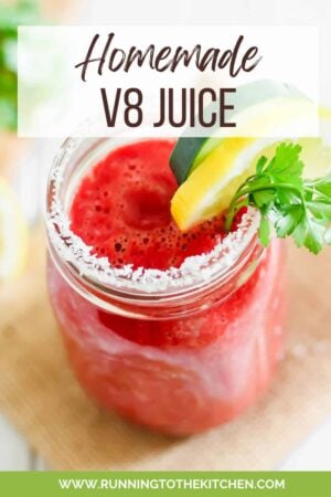 Homemade v8 juice with text overlay.