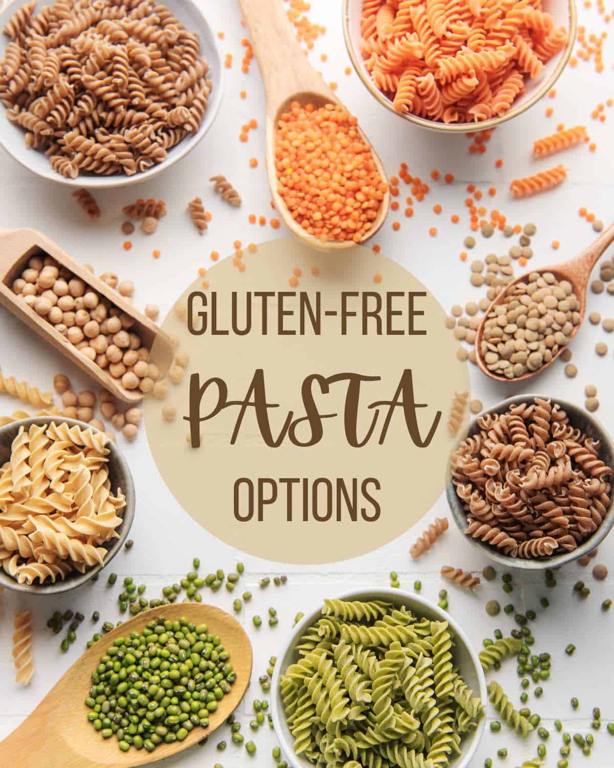 Gluten - free pasta options.