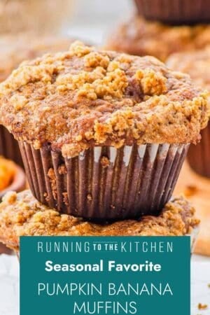 Two pumpkin banana muffins with crumb topping are stacked on each other, with more muffins blurred in the background. A teal label at the bottom reads "Seasonal Favorite Pumpkin Banana Muffins.
