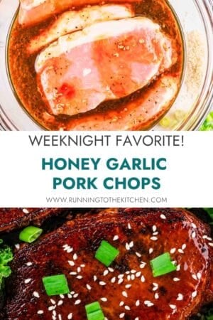 Raw pork chops marinating in a bowl above cooked, garnished pork chops with sesame seeds and green onions, separated by text promoting honey garlic pork chops as a weeknight favorite.